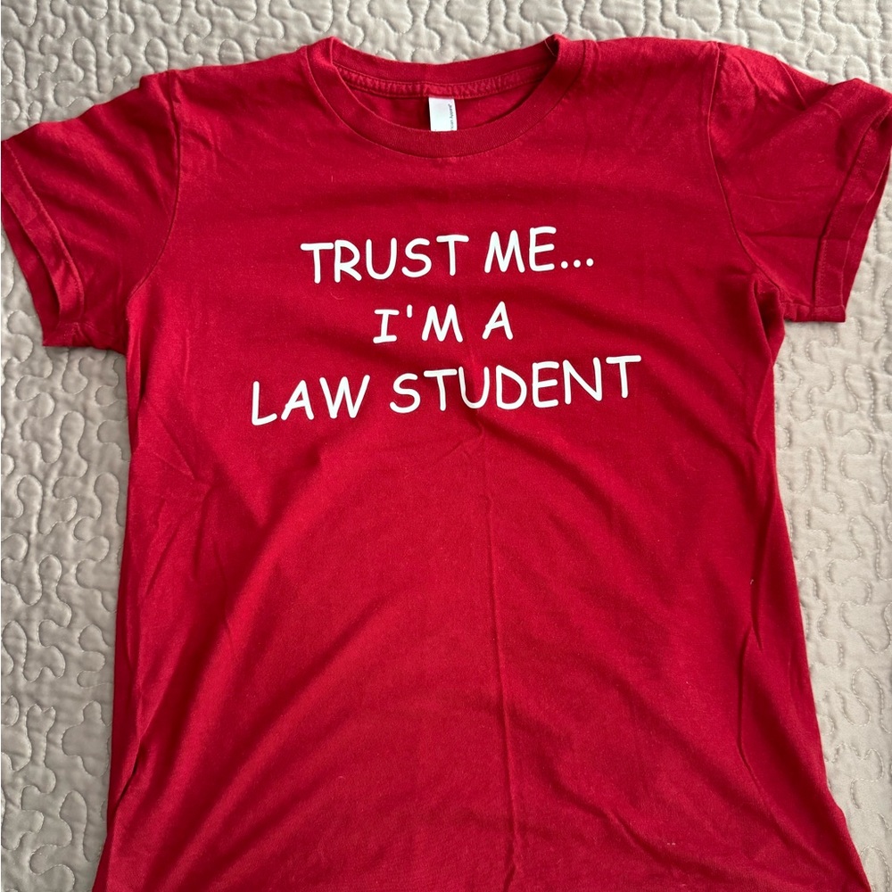 Trust me I’m a law student t-shirt